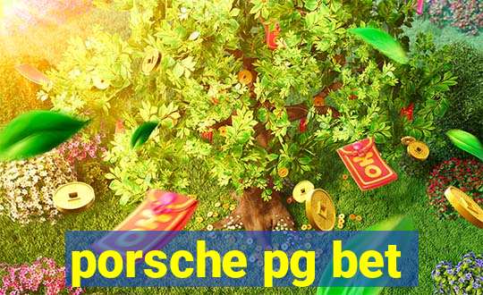 porsche pg bet